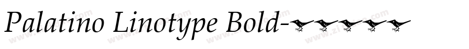 Palatino Linotype Bold字体转换